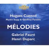 OUTHERE Hugues Cuenod, Martin Isepp & Geoffrey Parsons - Fauré, Duparc: Mélodies (2 CD)