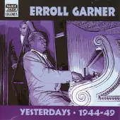 OUTHERE Erroll Garner - Yesterdays (CD)