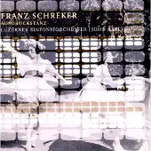 OUTHERE Luzerner Sinfonieorchester, John Axelrod - Schreker: Ausdruckstanz (CD)
