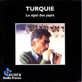 OUTHERE Ali Tekin - Le Sipsi Des Yayla (CD)