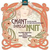 OUTHERE Filippo Mazzoli & Nathalie Dang - Chant dans la Nuit: Flute Music in the Belle Epoque (CD)