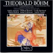 OUTHERE András Adrorján, William Bennett, Ursula Burkhard, Michel Debost - Böhm: Kompositionen Für Flöte (CD)