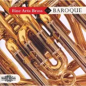 OUTHERE The Fine Arts Brass Ensemble - Fine Arts Brass Play Baroque (CD)