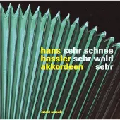 OUTHERE Hans Hassler - Sehr Schnee Sehr Wald Sehr (CD)
