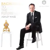 Pias Ashley Wass - Bach To The Future (CD)