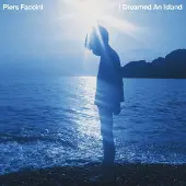 OUTHERE Piers Faccini - I Dreamed An Island (LP)