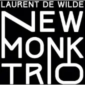 OUTHERE Laurent De Wilde - New Monk Trio (LP)