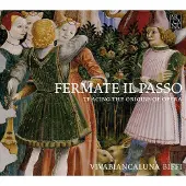 OUTHERE Viva Biancaluna Biffi - Fermate Il Passo - Tracing The Origins Of Opera (CD)