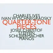OUTHERE Steffen Schleiermacher & Josef Christof - Charles Ives: Quarter-Tone Pieces (CD)