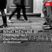 Ginza.se The Czech Philharmonic Orchestra, Jiri Belohlávek - Martinů: What Men Live By | Symphony No.1 (CD)
