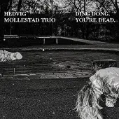 Konkurrent Hedvig Mollestad Trio - Ding Dong. You're Dead (CD)
