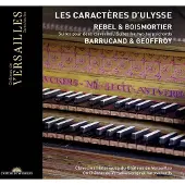 OUTHERE Rebel & Boismortier: Les Caracteres D'Ulysse. Suit