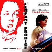 OUTHERE Alain Lefèvre, Orchestre symphonique de Montréal - L'enfant Prodige: L'incroyable Destinée d'André Mathieu (2 CD)