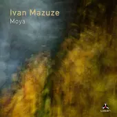 Coast2Coast Ivan Mazuze - Moya (CD)