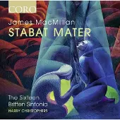 OUTHERE The Sixteen, Harry Christophers - MacMillan: Stabat Mater (CD)
