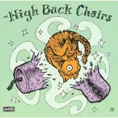 Konkurrent The High Back Chairs - Curiosity And Relief (CD)
