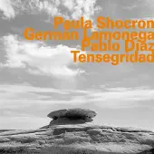 Ginza.se Paula Shocron, Germán Lamonega, Pablo Diaz - Tensegridad (CD)