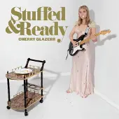 Konkurrent Cherry Glazerr - Stuffed & Ready (CD)