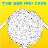 Konkurrent The Sea And Cake - Sea And Cake (CD)