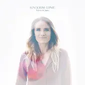 Coast2Coast Rebecca St. James - Kingdom Come (CD)