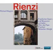 OUTHERE Frankfurter Opern- Und Museumsorchester, Chorus Of The Frankfurt Opera, Sebastian Weigle - Wagner: Rienzi (3 CD)
