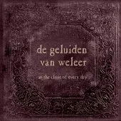 Konkurrent At The Close Of Every Day - Geluiden Van Weleer (CD)