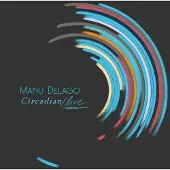 Konkurrent Manu Delago - Circadian Live (2 LP)