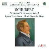 OUTHERE Rainer Trost & Ulrich Eisenlohr - Schubert's Friends Volume Vol.3 (CD)
