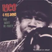 Import Rico & His Band - You Must Be Crazy (CD)