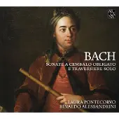 OUTHERE Laura Pontecorvo, Rinaldo Alessandrini - J.S. Bach: Sonate A Cembalo Obligato E Traversiere Solo (CD)
