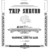 Konkurrent Trip Shrubb - Trewwer, Leud Un Danz (LP)