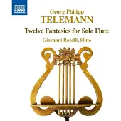 OUTHERE Giovanni Roselli - Telemann: Twelve Fantasies For Solo Flute (CD)