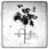 Coast2Coast Quinteto El Después - Efecto Tango Live - 10 Year Anniversary (CD)
