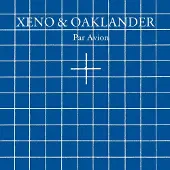 Konkurrent Xeno & Oaklander - Par Avion (LP) (Limited Edition)