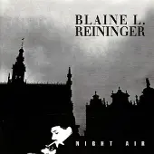 Konkurrent Blaine L. Reininger - Night Air (2 CD) (Remastered) (Deluxe Edition)