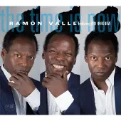 Coast2Coast Ramón Valle & Roy Hargrove - The Time Is Now (CD)