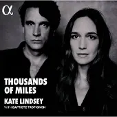 OUTHERE Kate Lindsey & Baptiste Trotignon - Thousands Of Miles (LP)