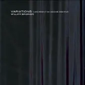 Konkurrent William Basinski - Variations: A Movement In Chrome Primitive (2 CD)