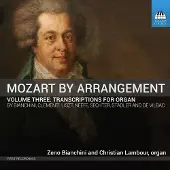 OUTHERE Zeno Bianchini & Christian Lambour - Mozart By Arrangement, Volume Three: Transcriptions For Organ (CD)