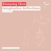 COL-LEGNO Chen: Imaginative Reflections
