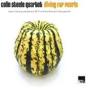 Konkurrent Colin Steele Quartet - Diving For Pearls (Jazz Interpretations Of The Pearlfishers Songbook) (LP)