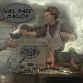 Konkurrent Hail Mary Mallon - Are You Gonna Eat That? (LP)