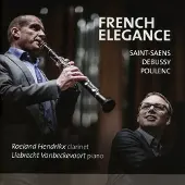 OUTHERE Roeland Hendrikx & Liebrecht Vanbeckevoort - French Elegance (Clarinet & Piano) (CD)