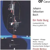 Carus Sarah Wegener, David Allsop, Thomas Hobbs, Kammerchor Stuttgart, Barockorchester Stuttgart, Frieder Bernius - J.S. Bach: Ein Feste Burg: Cantata BWV 80 | Miss In G, BWV 235 (CD)