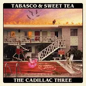 Universal Music The Cadillac Three - Tabasco & Sweet Tea (CD)