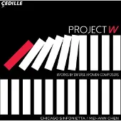 OUTHERE Chicago Sinfonietta & Mei-Ann Chen - Project W - Works By Diverse Women Composers (CD)