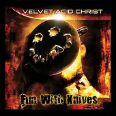 Metropolis Velvet Acid Christ - Fun With Knives (2 LPs)