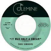 Konkurrent Sinseers - It Was Only A Dream (7" Single)