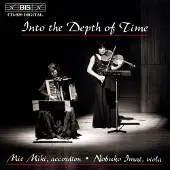 OUTHERE Nobuko Imai & Mie Miki - Into the Depth of Time, Japanese music for accordion and viola (CD)
