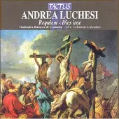 OUTHERE Orchestra Barocca Di Cremona, Giovanni Battista Columbro - Luchesi: Requiem - Dies Irae (CD)